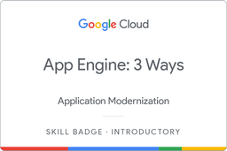 App Engine: 3 Ways