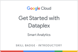 Get Started with Dataplex