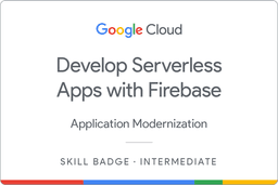 Develop Serverless Apps with Firebase
